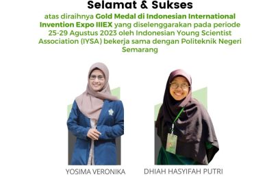 GOLD MEDAL at the Indonesian International Invention Expo (IIIEX) from Yosima Veronika and Dhiah Hasyifah Putri!