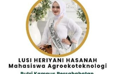 Lusi Heriyani Hasanah Brings Pride to the Agroecotechnology Study Program at the 2025 Bengkulu Campus Ambassador Selection