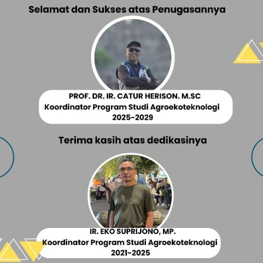 Prof. Dr. Ir. Catur Herison, M.Sc. Appointed as Coordinator of Agroecotechnology Study Program