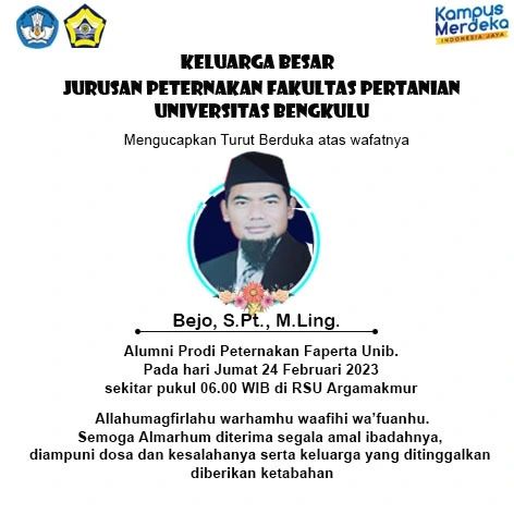 Innalillahi Wa Innailaihi Raji’un: Keluarga Besar Jurusan Peternakan Faperta UNIB Berduka atas Wafatnya Sdr. Bejo, S.Pt., M.Ling. Innalillahi Wa Innailaihi Raji’un: Keluarga Besar Jurusan Peternakan Faperta UNIB Berduka atas Wafatnya Sdr. Bejo, S.Pt., M.Ling.