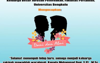 Keluarga Besar Jurusan Peternakan Fakultas Pertanian Universitas Bengkulu Mengucapkan Selamat Menempuh Hidup Baru kepada Muhammad Dani dan Abni Rachmi Nopitasari
