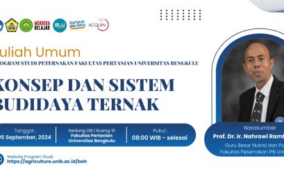 Program Studi Peternakan Universitas Bengkulu Sukses Menggelar Kuliah Umum dengan Tema Konsep dan Sistem Budidaya Ternak
