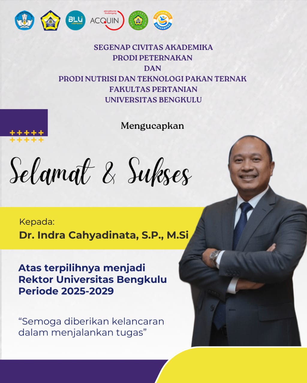 Jurusan Peternakan UNIB Sampaikan Selamat atas Terpilihnya Dr. Indra Cahyadinata sebagai Rektor Periode 2025-2029