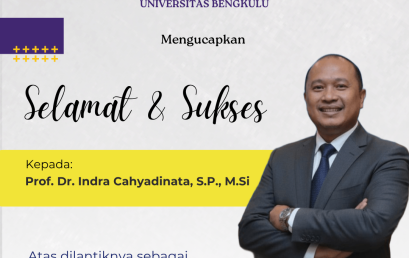 Selamat atas Pelantikan Dr. Indra Cahyadinata sebagai Rektor UNIB Periode 2025-2029