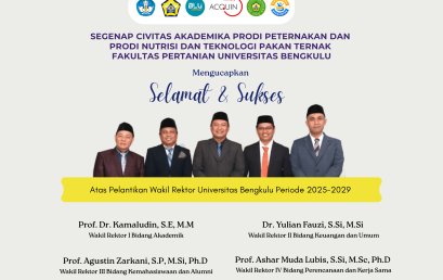 Jurusan Peternakan Ucapan Selamat atas Pelantikan Para Wakil Rektor Universitas Bengkulu