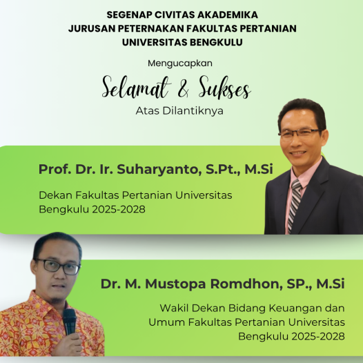 Civitas Akademika Jurusan Peternakan UNIB Ucapkan Selamat atas Pelantikan Dekan dan Wakil Dekan Fakultas Pertanian Periode 2025–2028