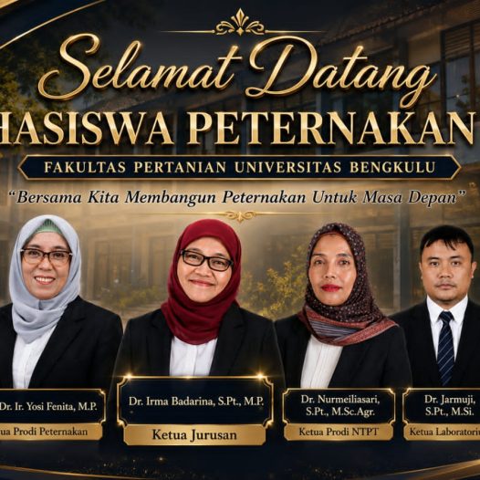 Selamat Datang Mahasiswa Baru Jurusan Peternakan Universitas Bengkulu Angkatan 2026