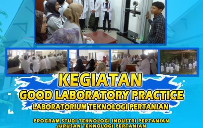 GOOD LABORATORY PRACTICE ACTIVITIES FOR STUDENTS WHO WILL CONDUCT RESEARCH IN AGRICULTURAL TECHNOLOGY LABORATORIES
