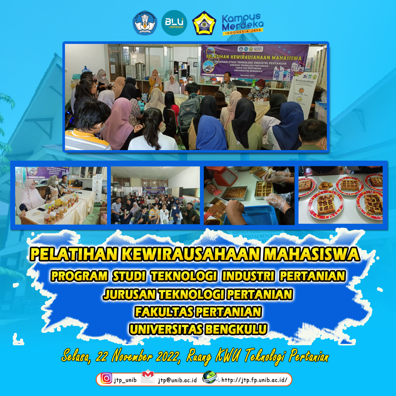 THE UNIVERSITY OF BENGKULU AGRICULTURAL TECHNOLOGY DEPARTMENT IMPROVES STUDENT ENTREPRENEURIAL SPIRIT BY CONDUCTING ENTREPRENEURSHIP TRAINING THE UNIVERSITY OF BENGKULU AGRICULTURAL TECHNOLOGY DEPARTMENT IMPROVES STUDENT ENTREPRENEURIAL SPIRIT BY CONDUCTING ENTREPRENEURSHIP TRAINING