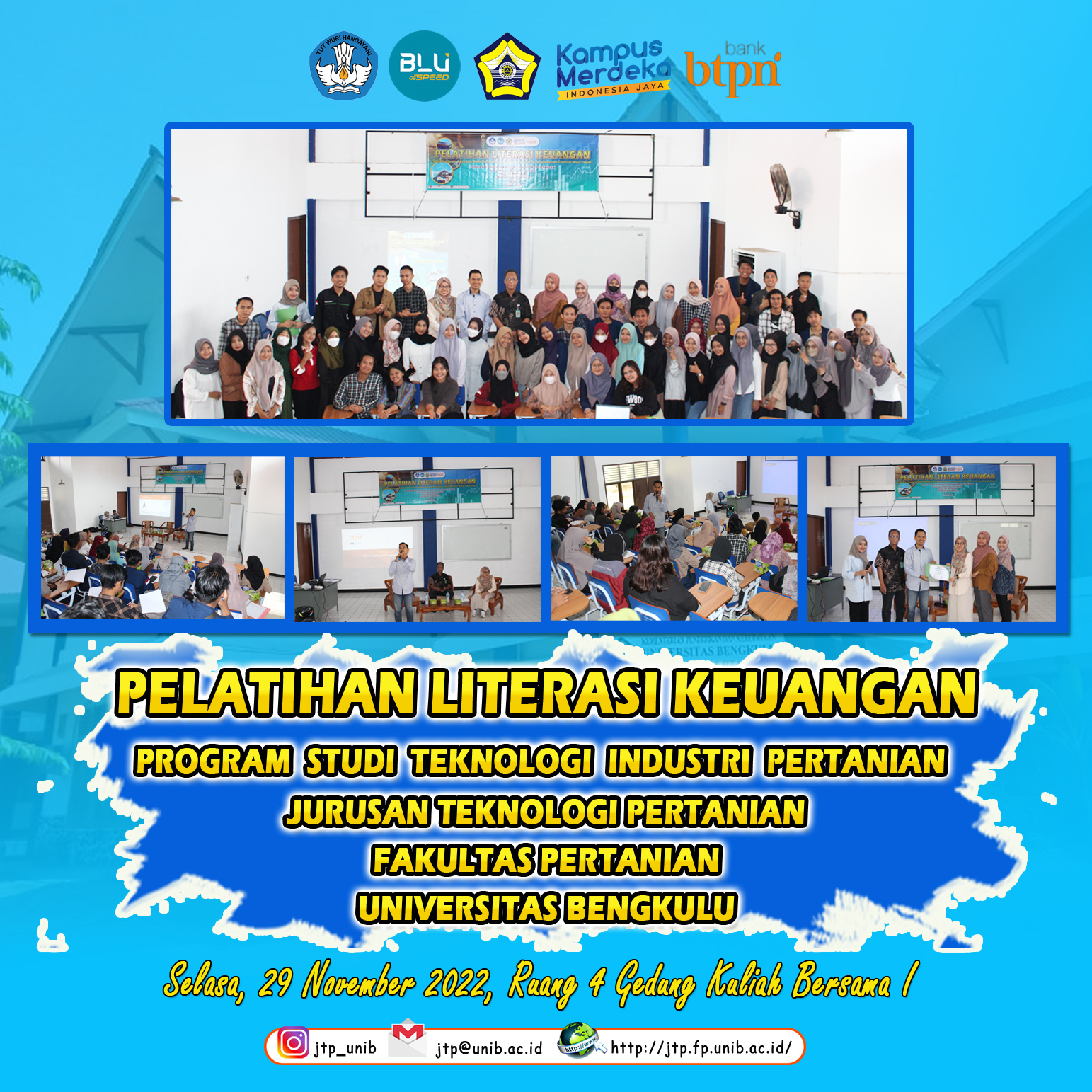 DEPARTMENT OF AGRICULTURAL TECHNOLOGY TOGETHER WITH BANK BTPN HOLDS FINANCIAL LITERACY TRAINING FOR STUDENTS OF AGROINDUSTRIAL TECHNOLOGY STUDY PROGRAM UNIB DEPARTMENT OF AGRICULTURAL TECHNOLOGY TOGETHER WITH BANK BTPN HOLDS FINANCIAL LITERACY TRAINING FOR STUDENTS OF AGROINDUSTRIAL TECHNOLOGY STUDY PROGRAM UNIB