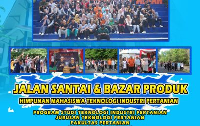 HIMATIN FAIR 24, LEISURE WALK & HIMATIN PRODUCT BAZAAR WITH LECTURERS AND ALUMNI OF THE DEPARTMENT OF AGRICULTURAL TECHNOLOGY, UNIVERSITY OF BENGKULU