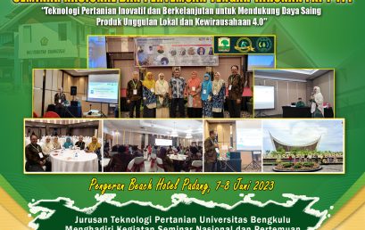 Lecturer of the Department of Agricultural Technology, Faculty of Agriculture, University of Bengkulu Attends and Participates in the National Seminar and FKPT-TPI Semi-Annual Meeting Organized by the Faculty of Agricultural Technology Andalas University