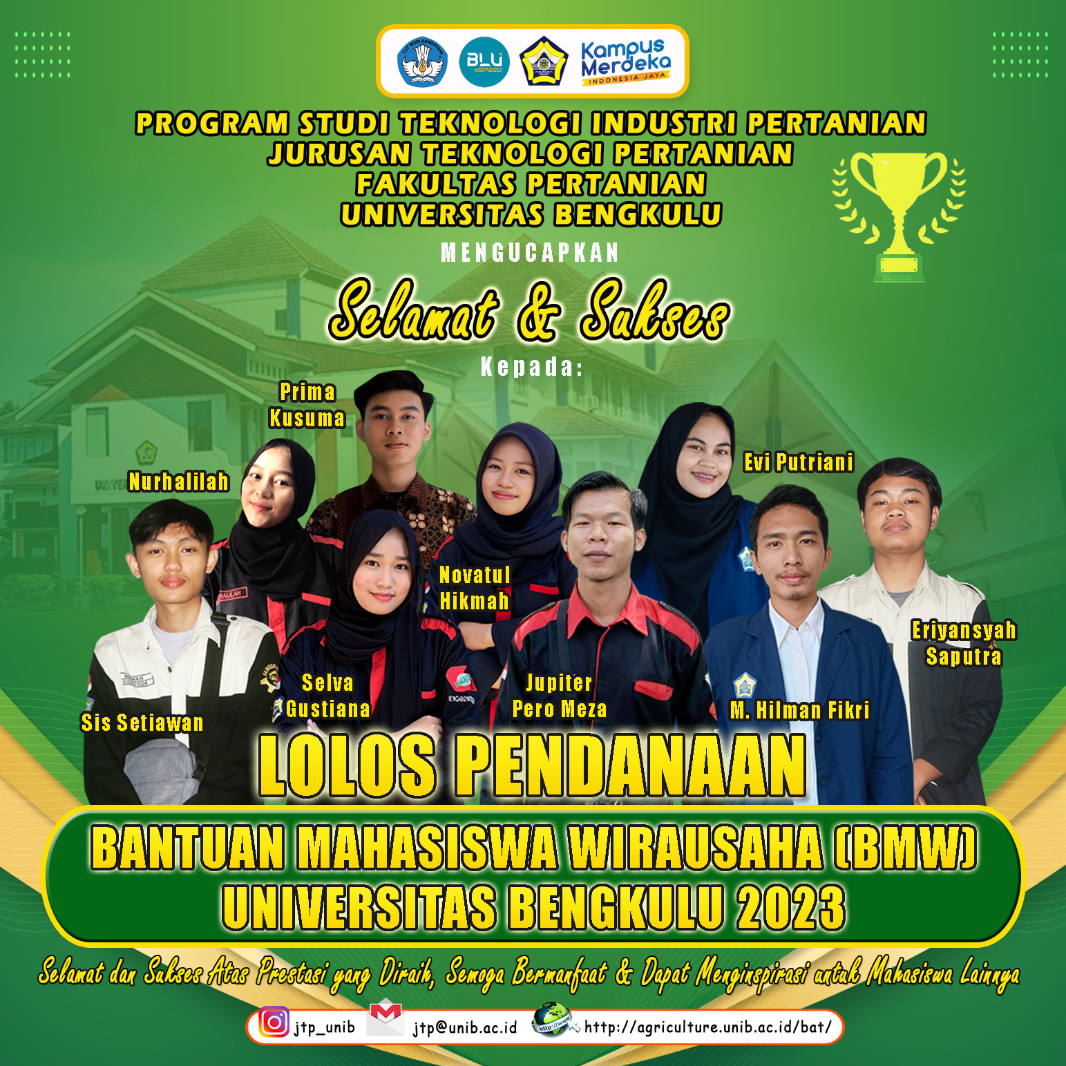 9 Students of the Agricultural Industrial Technology Study Program are Proud of Passing the 2023 University of Bengkulu Entrepreneurial Student Assistance or Bantuan Mahasiswa Wirausaha (BMW) Funding with 4 Business Titles 9 Students of the Agricultural Industrial Technology Study Program are Proud of Passing the 2023 University of Bengkulu Entrepreneurial Student Assistance or Bantuan Mahasiswa Wirausaha (BMW) Funding with 4 Business Titles