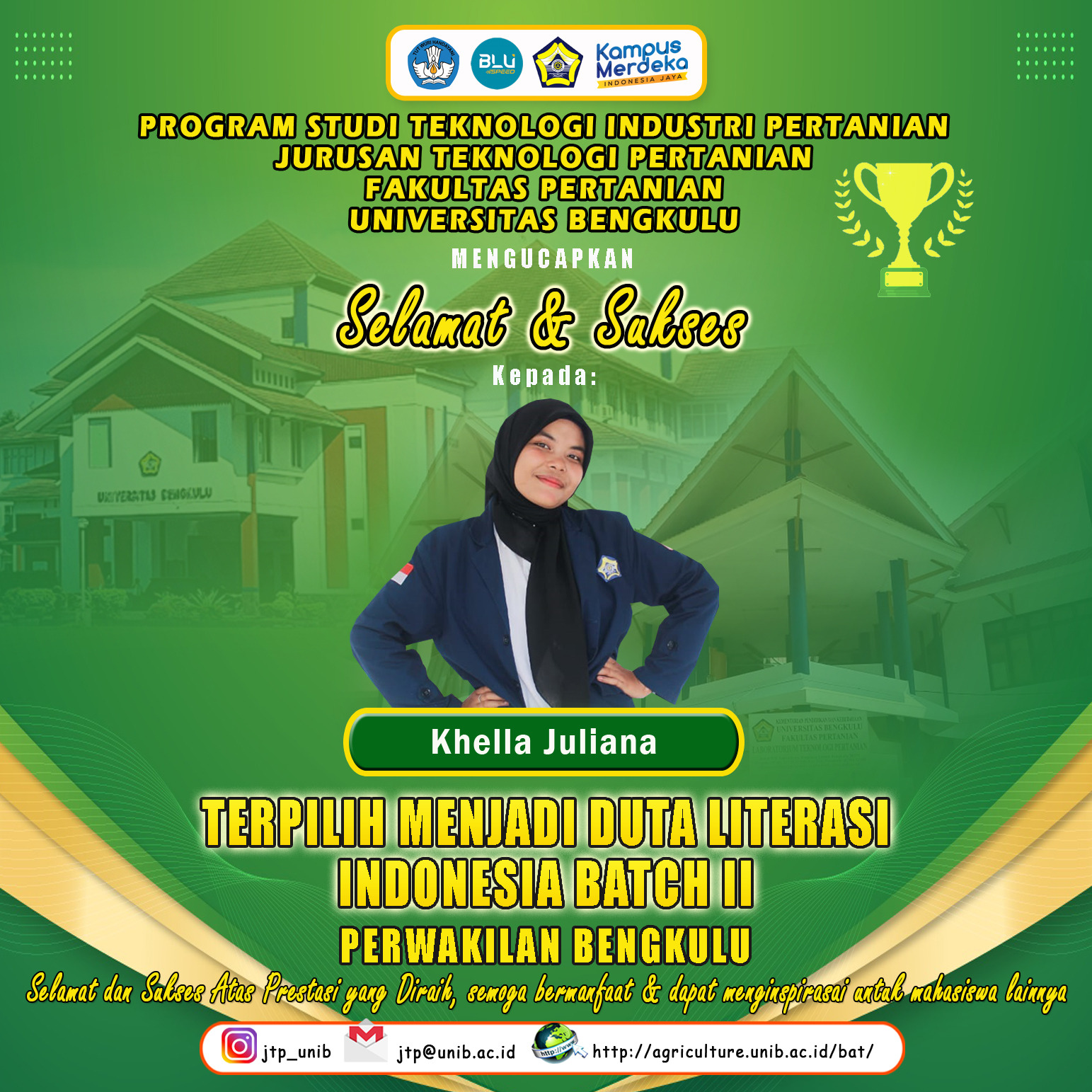 Khella Juliana, Student of Agricultural Technology Department Selected as Indonesian Literacy Ambassador Bacth II Bengkulu Representative Khella Juliana, Student of Agricultural Technology Department Selected as Indonesian Literacy Ambassador Bacth II Bengkulu Representative