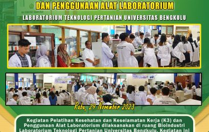 Agricultural Technology Laboratory of Bengkulu University Conducts Occupational Health and Safety Training and Use of Laboratory Equipment