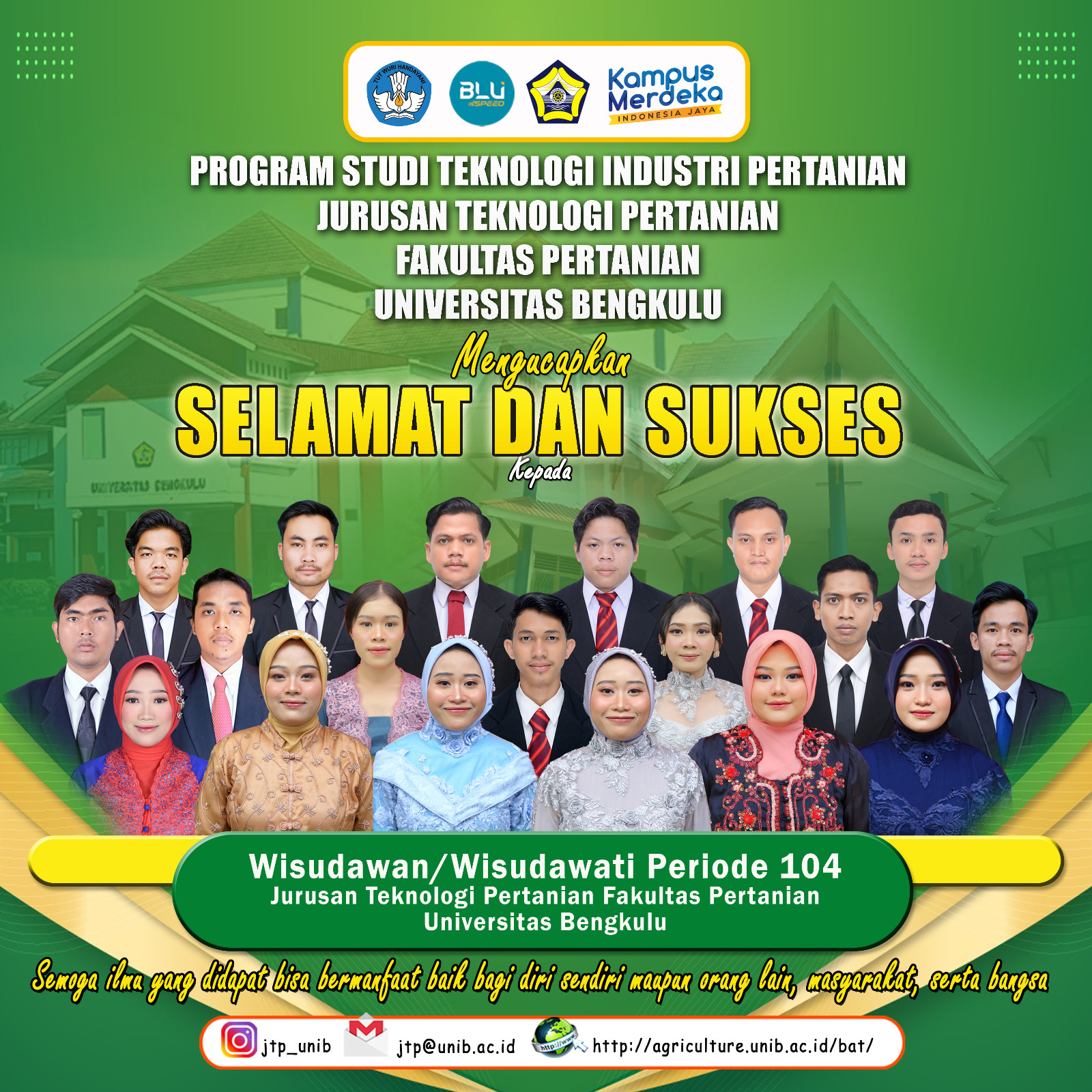 University of Bengkulu Holds Graduation Period 104, Agricultural Industry Technology Study Program Adds 19 Best Graduates University of Bengkulu Holds Graduation Period 104, Agricultural Industry Technology Study Program Adds 19 Best Graduates