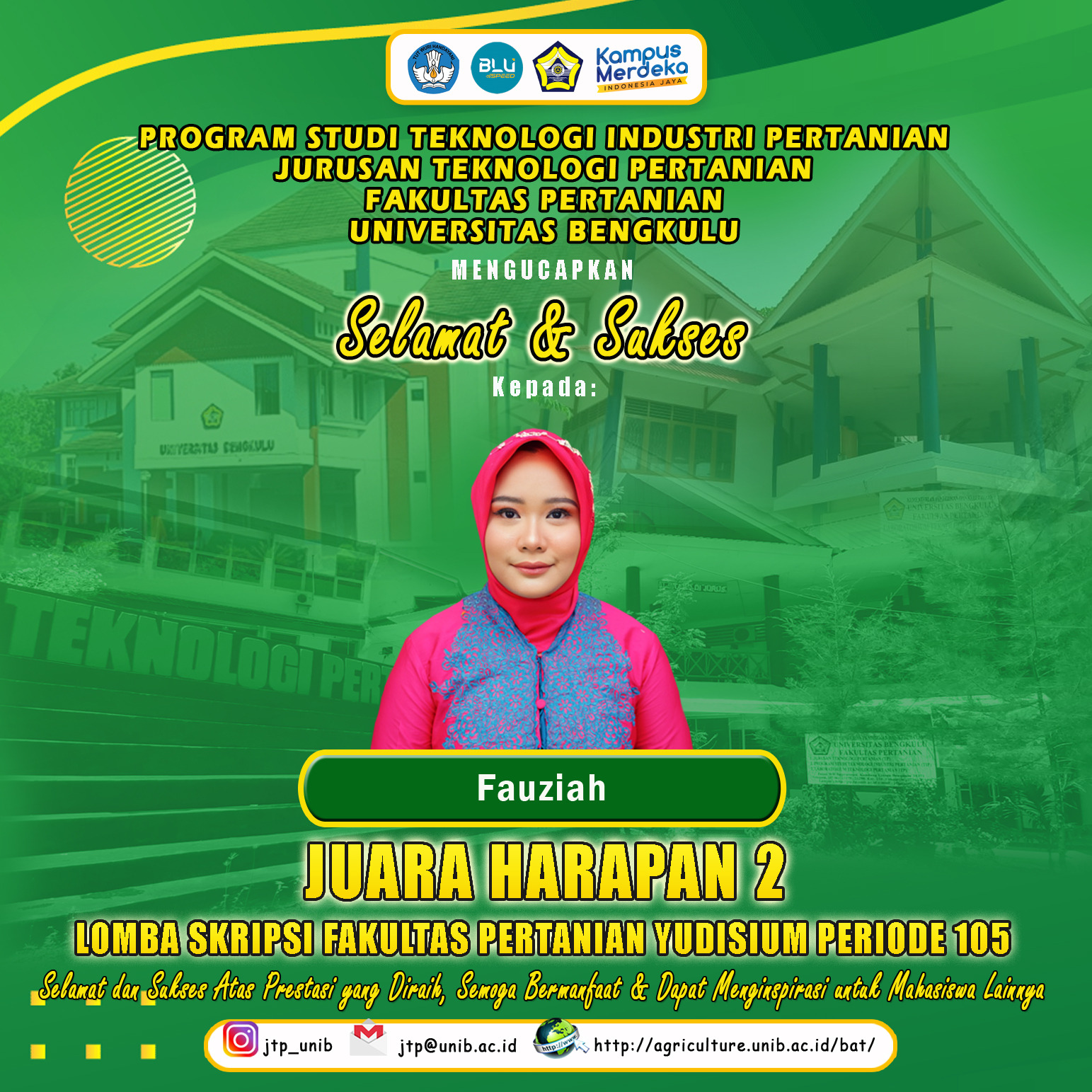 Fauziah, Department of Agricultural Technology, Won 2nd runner-up in the 105 Period of the Faculty of Agriculture Thesis Competition Fauziah, Department of Agricultural Technology, Won 2nd runner-up in the 105 Period of the Faculty of Agriculture Thesis Competition