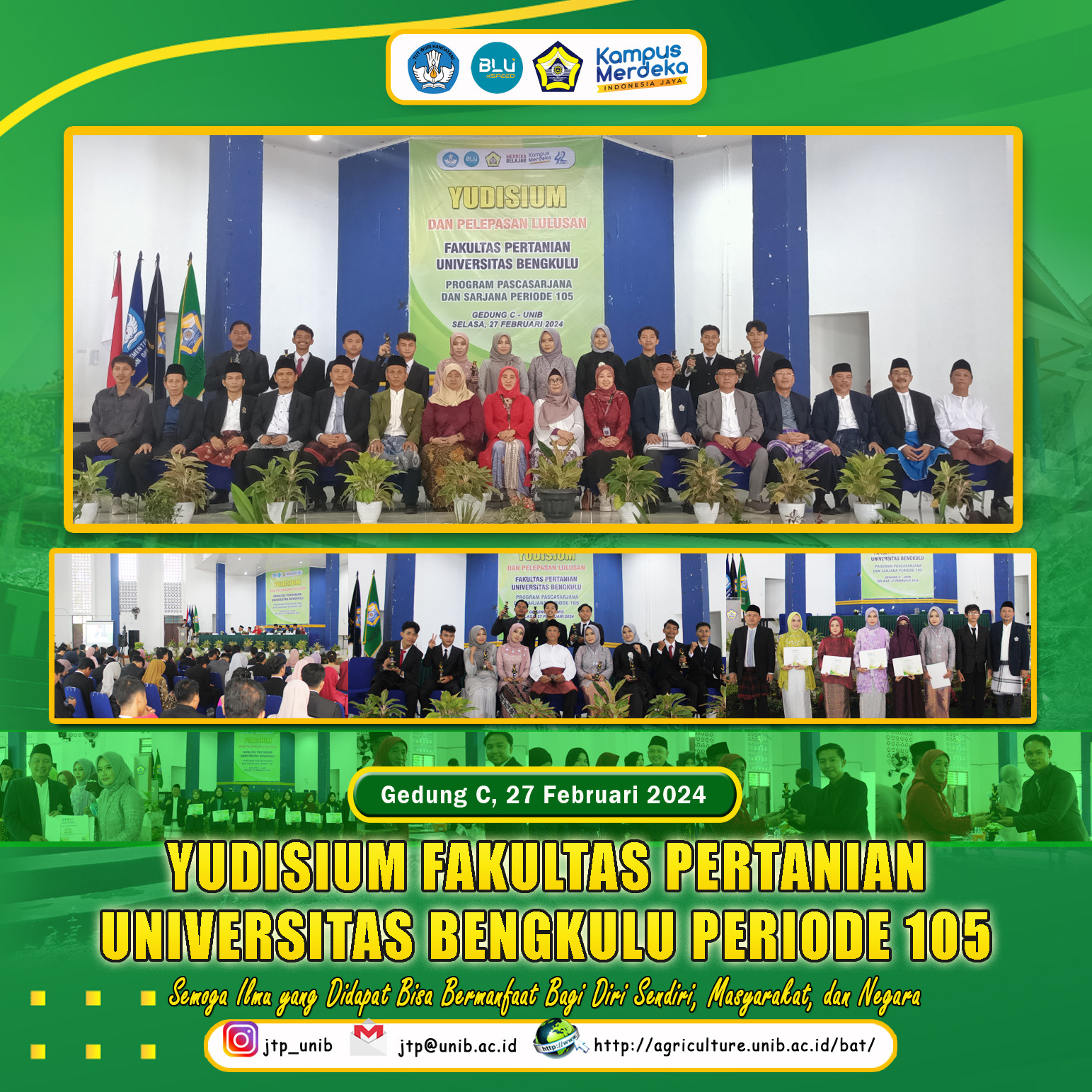 Yudisium of the Faculty of Agriculture, University of Bengkulu Period 105 Agricultural Industry Technology Study Program Added 11 Best Graduates Yudisium of the Faculty of Agriculture, University of Bengkulu Period 105 Agricultural Industry Technology Study Program Added 11 Best Graduates