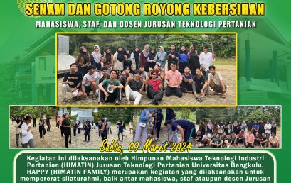 Agricultural Industry Technology Student Association (HIMATIN) Conducts HIMATIN FAMILY, Gymnastics and Hygiene Mutual Cooperation with Students, Staff, and Lecturers of the Department of Agricultural Technology