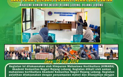 Selly Ratna Sari and Sri Wulandari, Lecturer of the Department of Agricultural Technology, University of Bengkulu provides Training at the Rejang Lebong State Community Academy