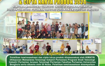 Entrepreneurship Training and Product Creation Training to Develop the Entrepreneurship Spirit of Students of the Agricultural Industrial Technology Study Program, University of Bengkulu