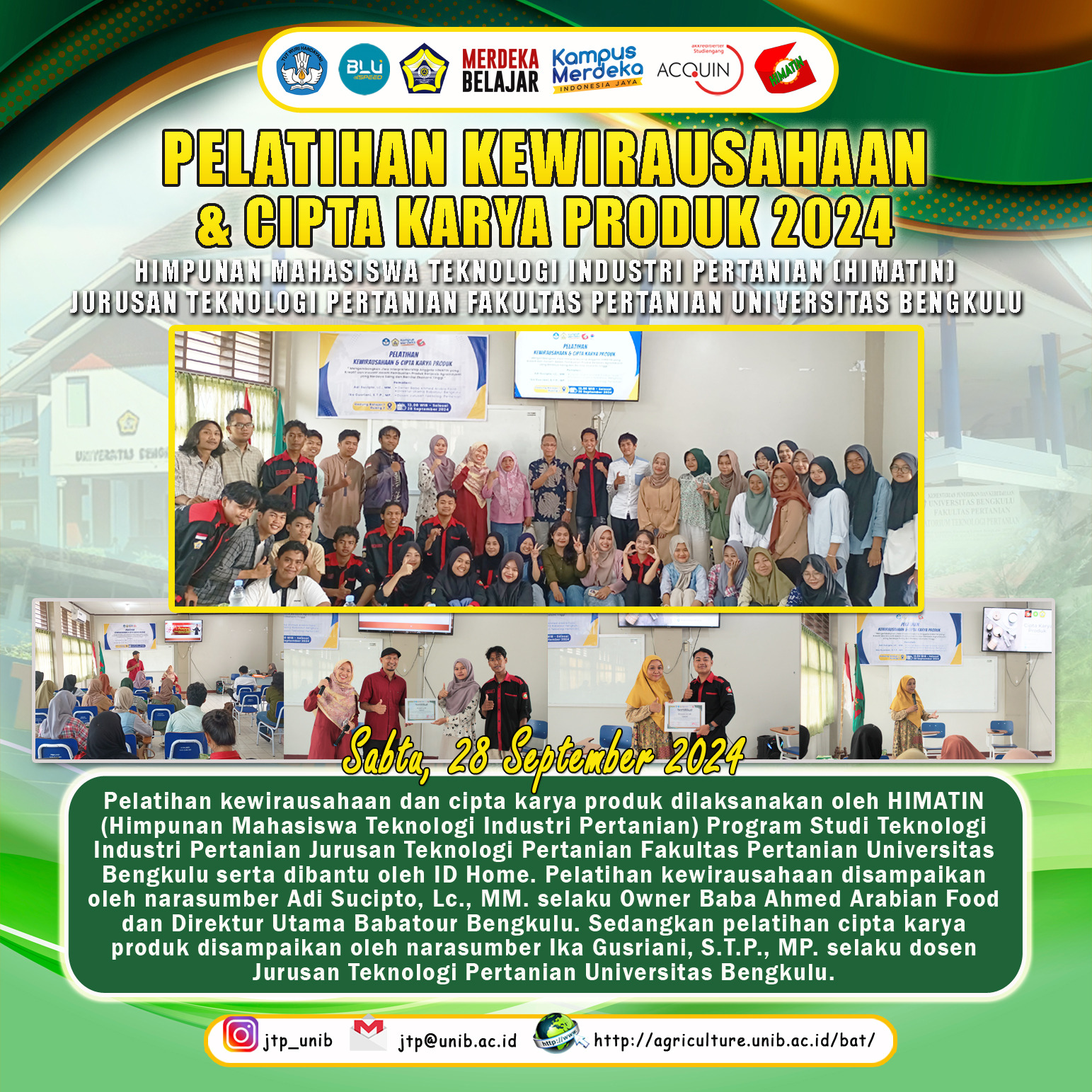 Entrepreneurship Training and Product Creation Training to Develop the Entrepreneurship Spirit of Students of the Agricultural Industrial Technology Study Program, University of Bengkulu Entrepreneurship Training and Product Creation Training to Develop the Entrepreneurship Spirit of Students of the Agricultural Industrial Technology Study Program, University of Bengkulu