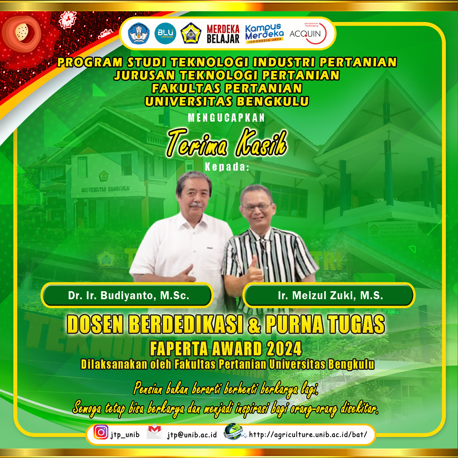 Budiyanto and Meizul Zuki, Dedicated Lecturers of the Faculty of Agriculture who Retire in 2024 Budiyanto and Meizul Zuki, Dedicated Lecturers of the Faculty of Agriculture who Retire in 2024