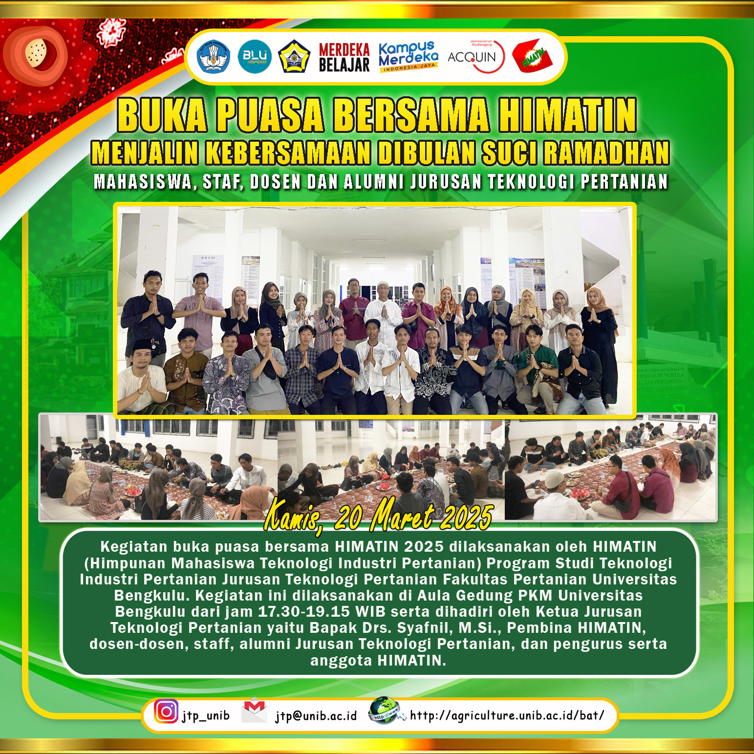 Iftar with HIMATIN, Attended by Students, Alumni and Lecturers of the Department of Agricultural Technology, University of Bengkulu Iftar with HIMATIN, Attended by Students, Alumni and Lecturers of the Department of Agricultural Technology, University of Bengkulu