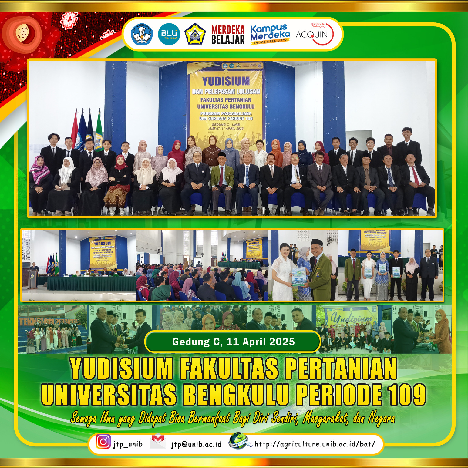 Yudisium of the Faculty of Agriculture, University of Bengkulu Period 109, Agricultural Industrial Technology Study Program Adds 22 Best Graduates Yudisium of the Faculty of Agriculture, University of Bengkulu Period 109, Agricultural Industrial Technology Study Program Adds 22 Best Graduates
