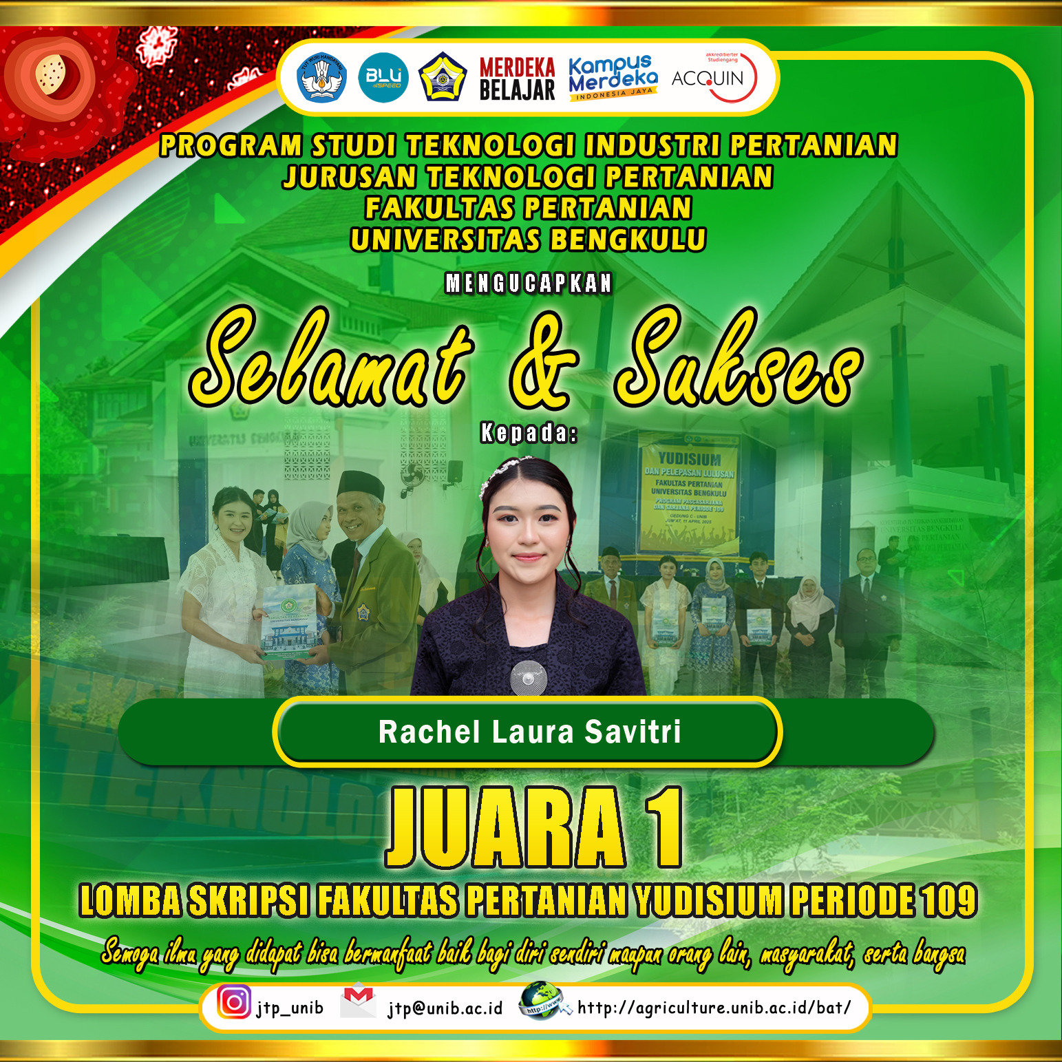 Rachel Laura Savitri, a student of the Department of Agricultural Technology, won 1st place in the 109th Period of the Faculty of Agriculture Thesis Competition Rachel Laura Savitri, a student of the Department of Agricultural Technology, won 1st place in the 109th Period of the Faculty of Agriculture Thesis Competition