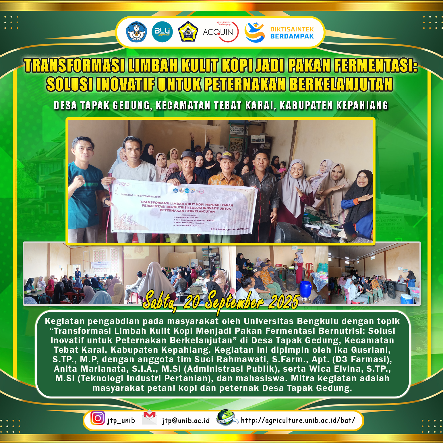 Transformation of Coffee Husk Waste into Fermented Feed: Innovative Solutions for Sustainable Farming in Tapak Gedung Village, Kepahiang Regency