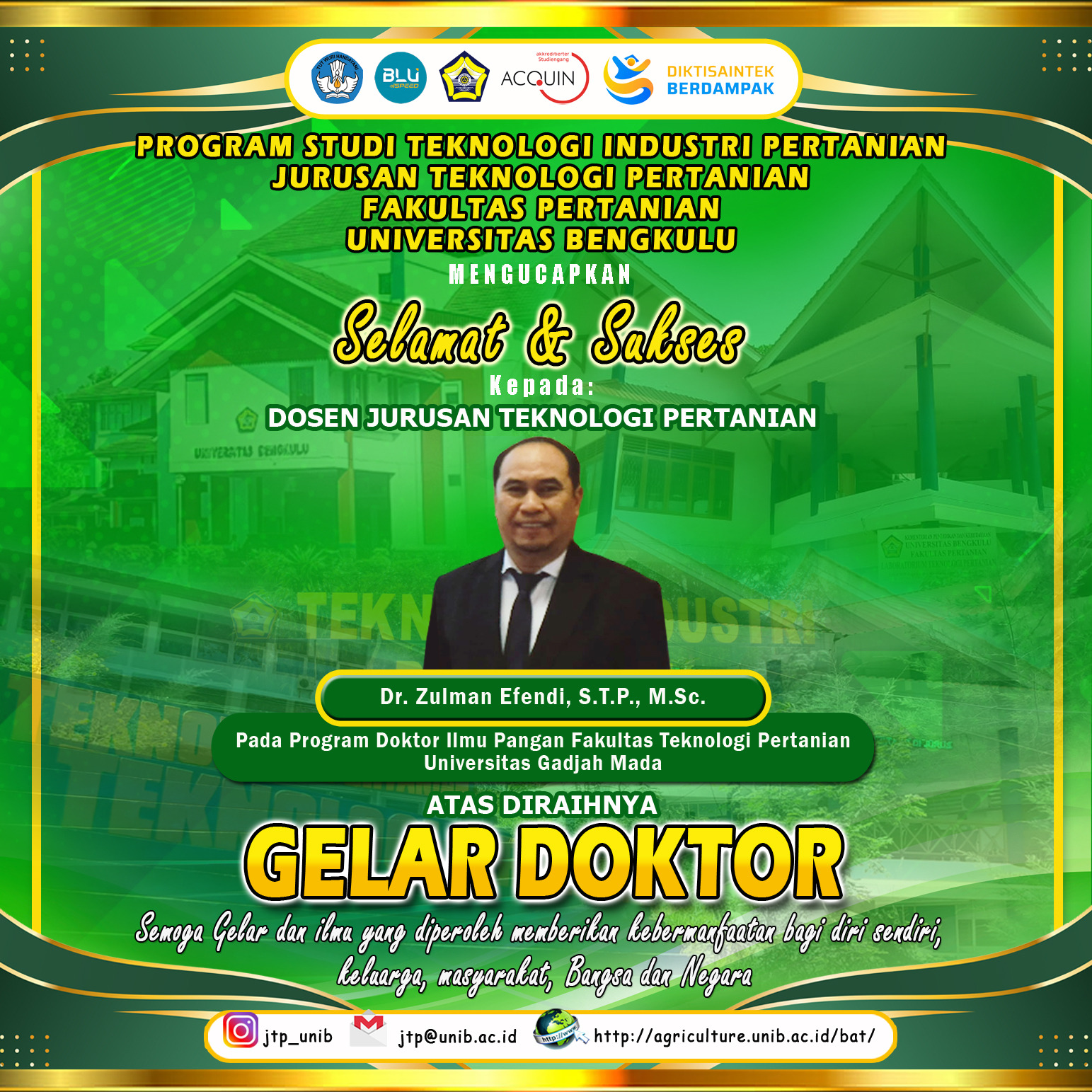 Dr. Zulman Efendi, S.T.P., M.Sc., Lecturer of the Department of Agricultural Technology, Faculty of Agriculture, University of Bengkulu Earned a Doctoral Degree