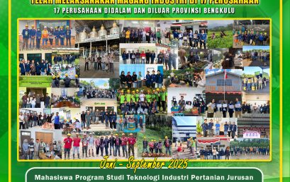 96 Students of the Agricultural Industrial Technology Study Program Have Carried out Industrial Internships at 17 Agroindustry Companies in and Outside Bengkulu Province