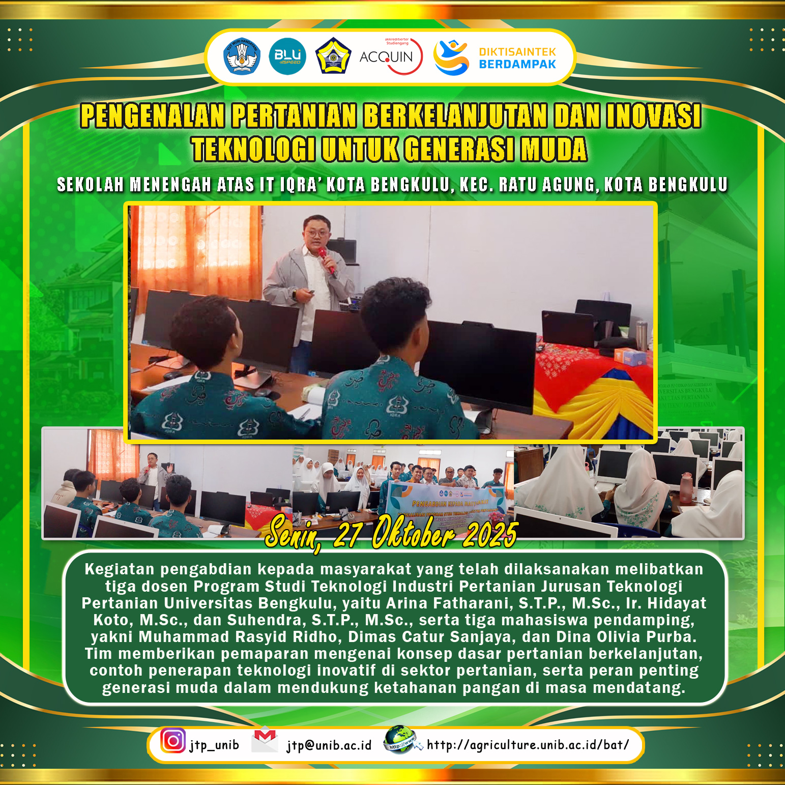 Team of Agricultural Industrial Technology Lecturers and Students Carry Out Sustainable Agriculture Socialization at Iqra’ IT High School, Bengkulu City