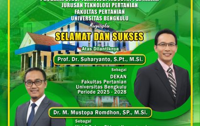 The New Dean and Vice Dean of the Faculty of Agriculture, University of Bengkulu Officially Inaugurated: Realizing a Superior and Competitive Faculty