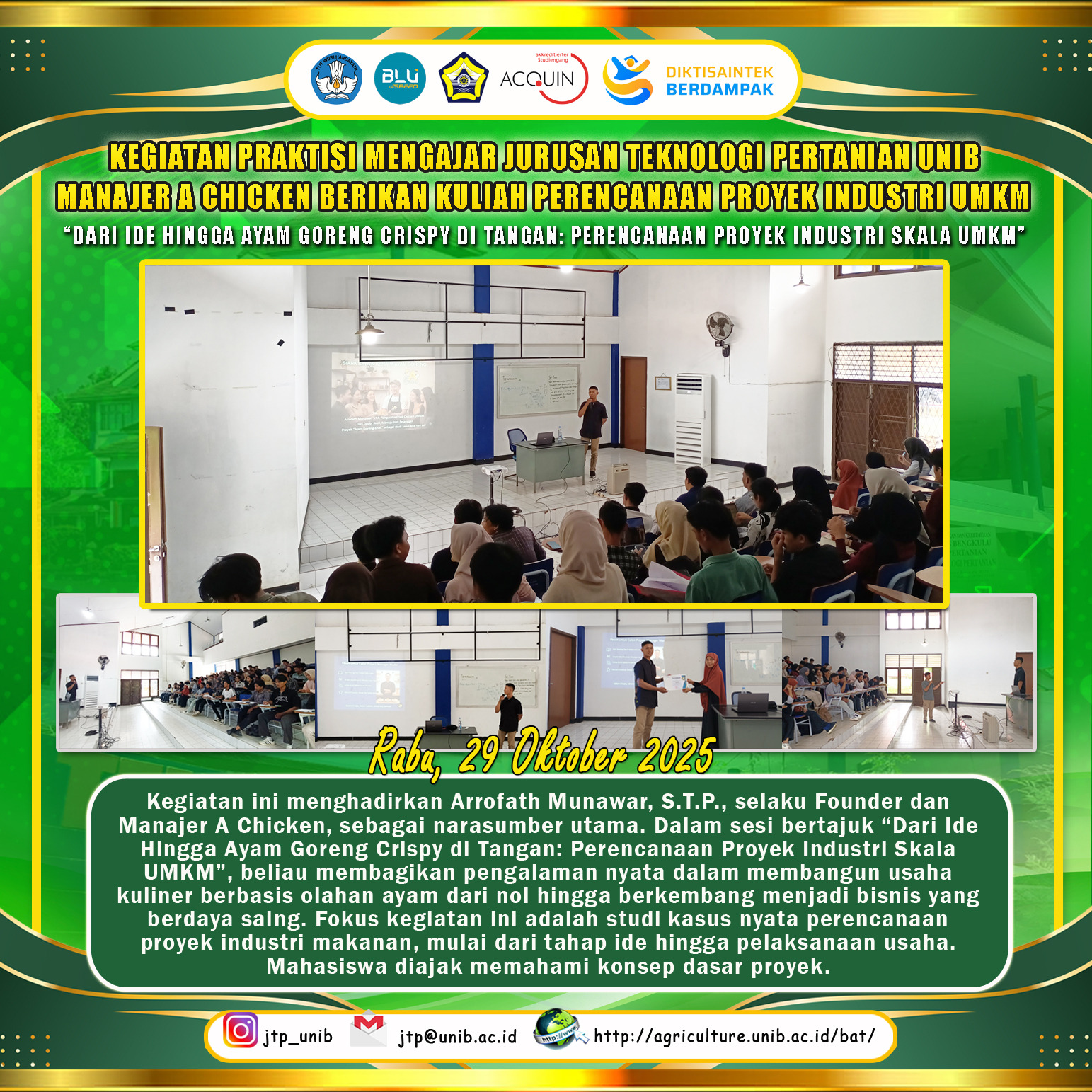 Activities of Practitioners Teaching the Agricultural Industry Technology Study Program, Arrofath Munawar, Owner of A Chicken, Provides Ideas for the Realization of Food Industry Projects