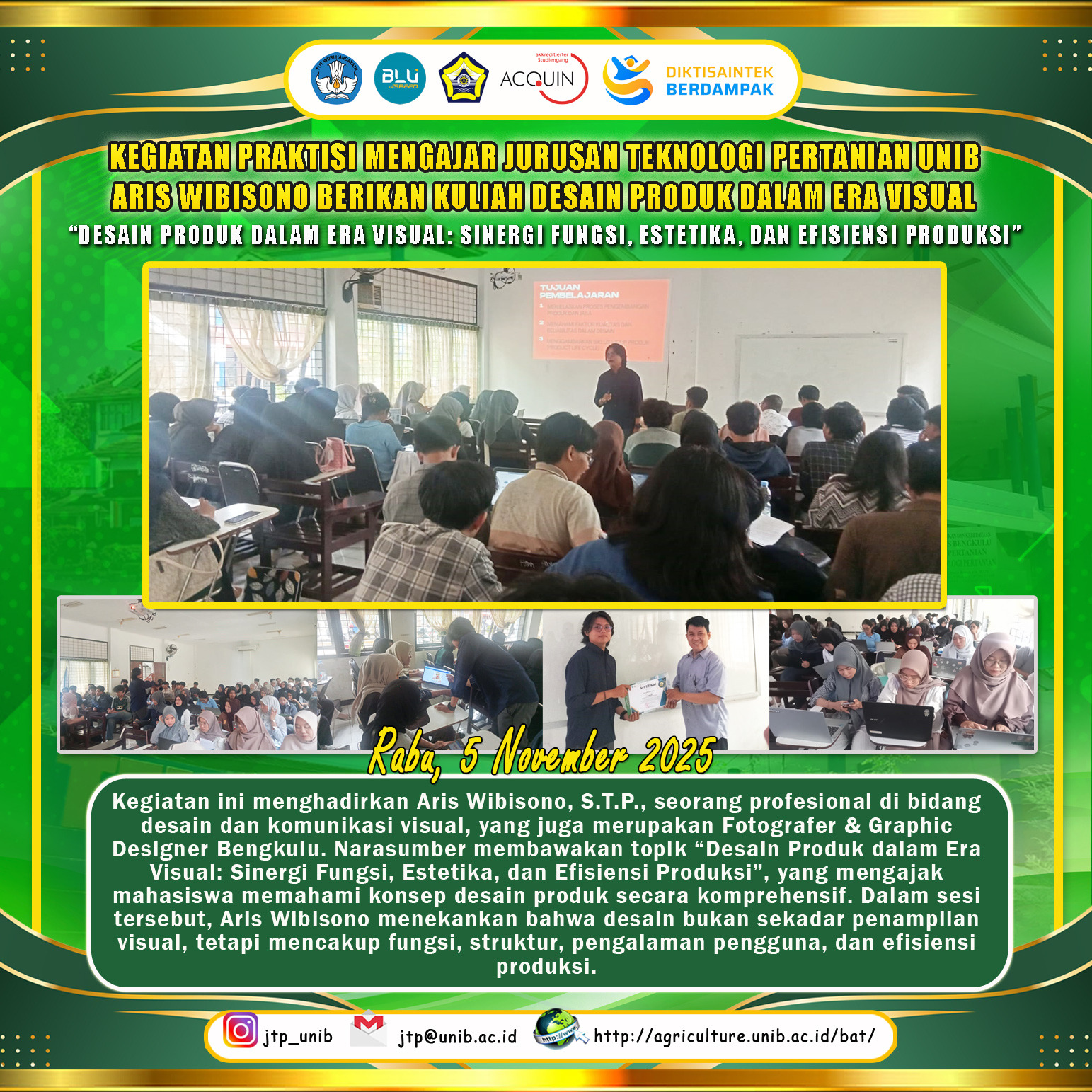 Strengthening Student Competence in Product Design Based on Function, Aesthetics, and Production Efficiency, Aris Wibisono Gives a Product Design Lecture in the Visual Era