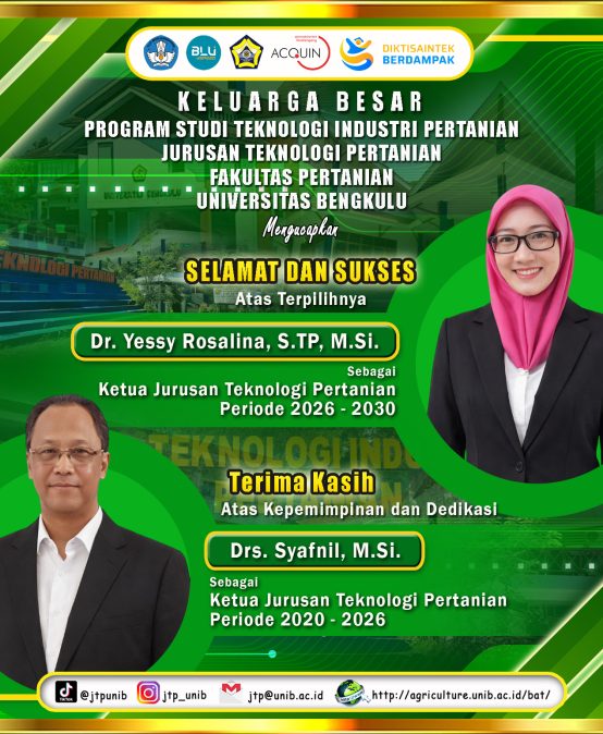 Dr. Yessy Rosalina, S.TP, M.Si. Elected as Head of the Department of Agricultural Technology, Faculty of Agriculture, University of Bengkulu for the period of 2026 – 2030