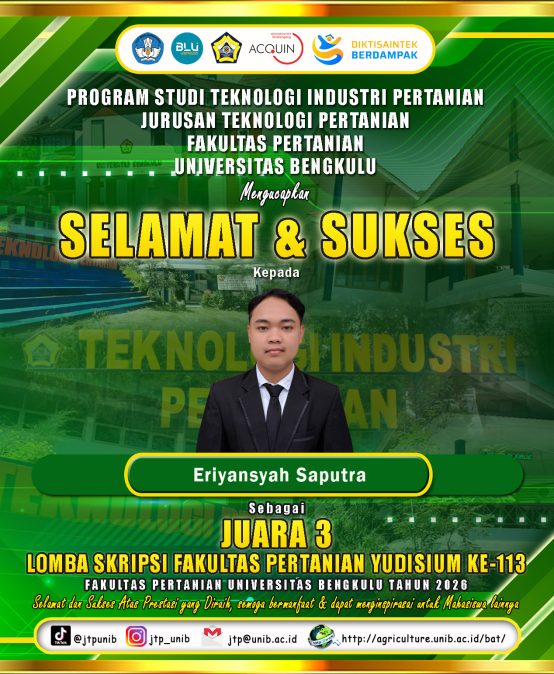 Eriyansyah Saputra, a student majoring in Agricultural Technology won 3rd place in the 113th Period of the Faculty of Agriculture Thesis Competition