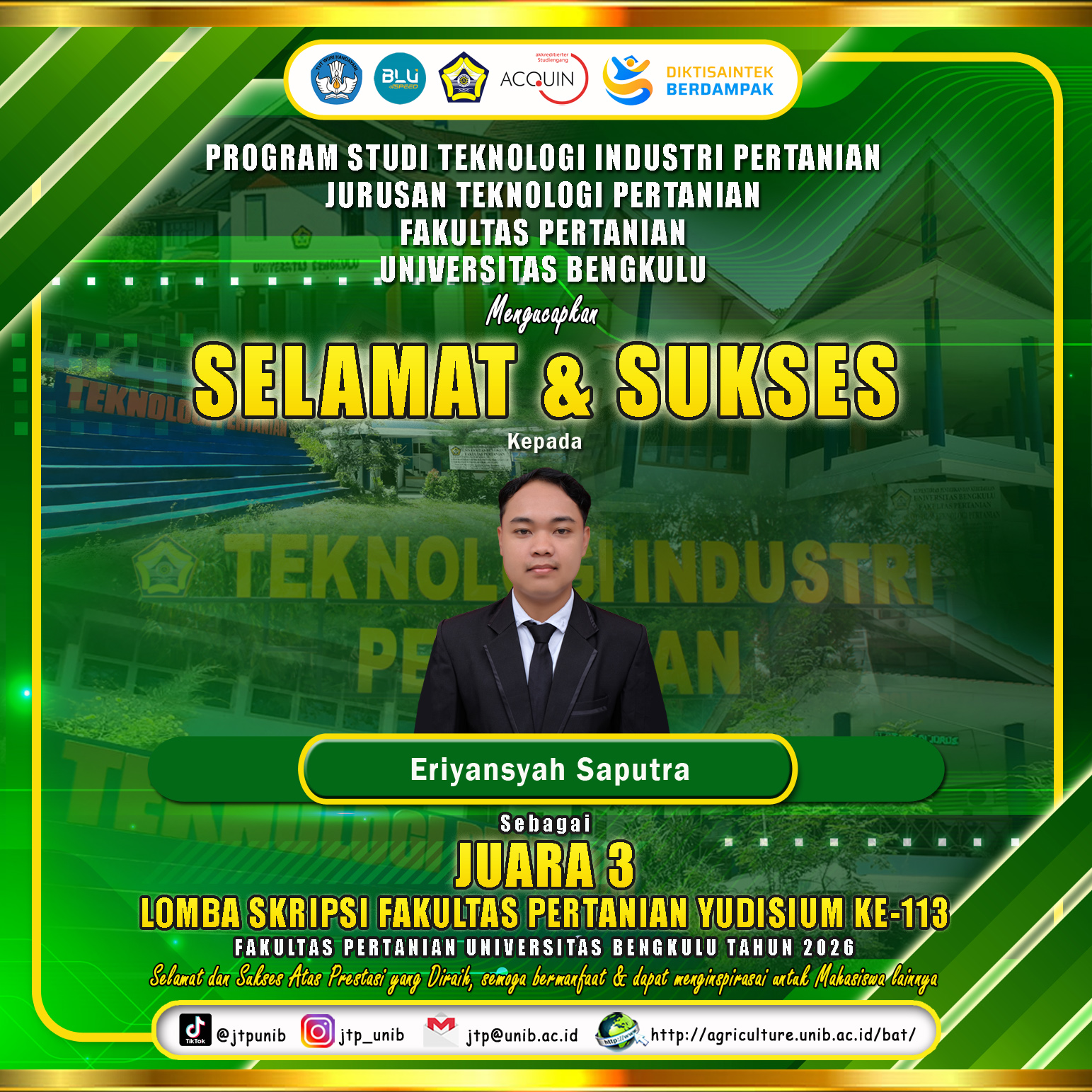 Eriyansyah Saputra, a student majoring in Agricultural Technology won 3rd place in the 113th Period of the Faculty of Agriculture Thesis Competition