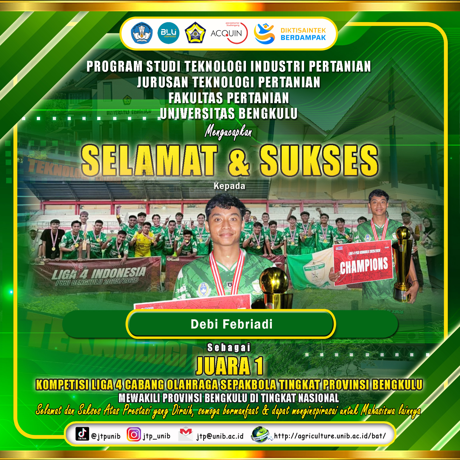 Debi Febriadi, Agricultural Industry Technology Student of UNIB, Won 1st Place in Bengkulu 4 League and Advances to the National Level