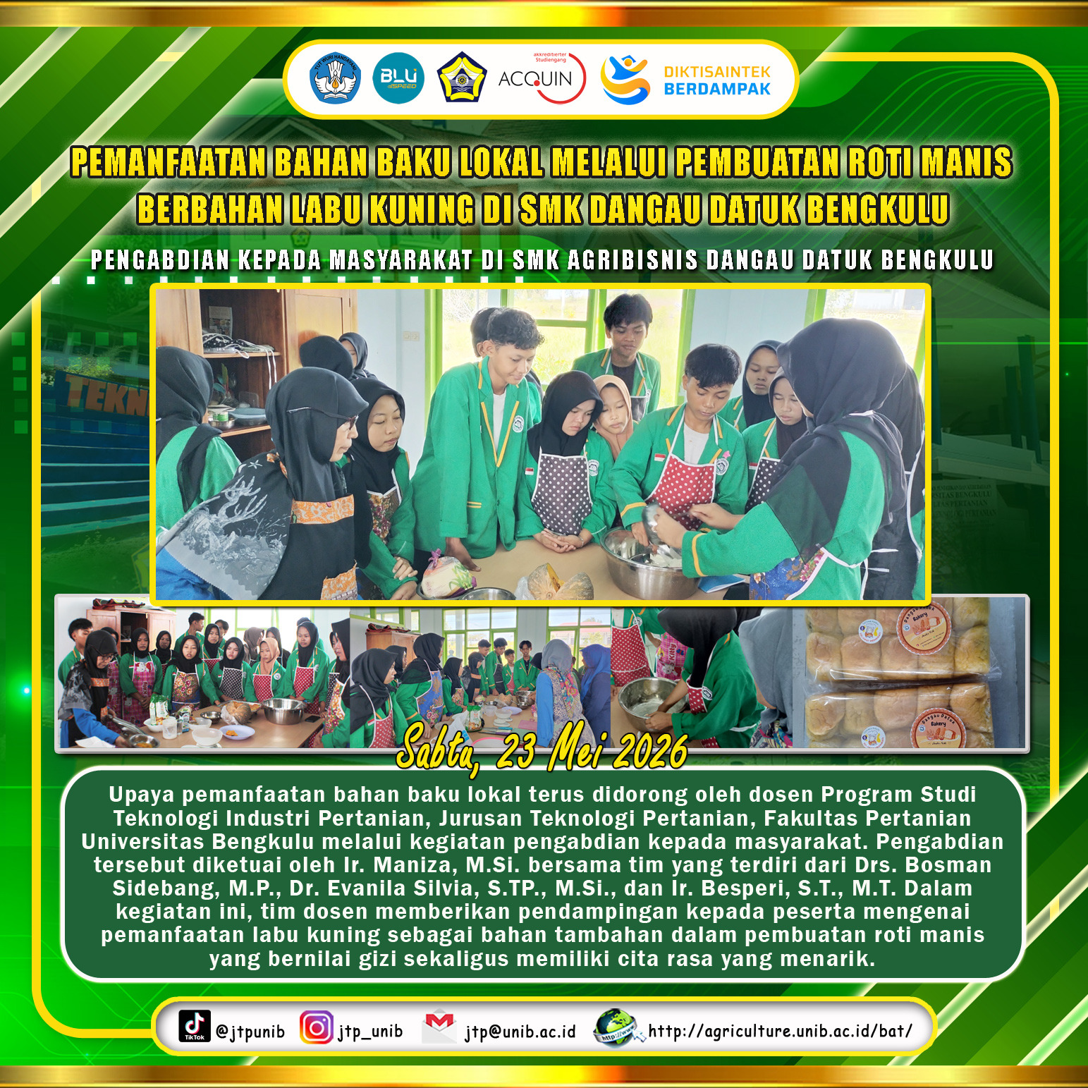 Utilization of Local Raw Materials through the Making of Sweet Bread Made from Yellow Pumpkin at SMK Dangau Datuk Bengkulu