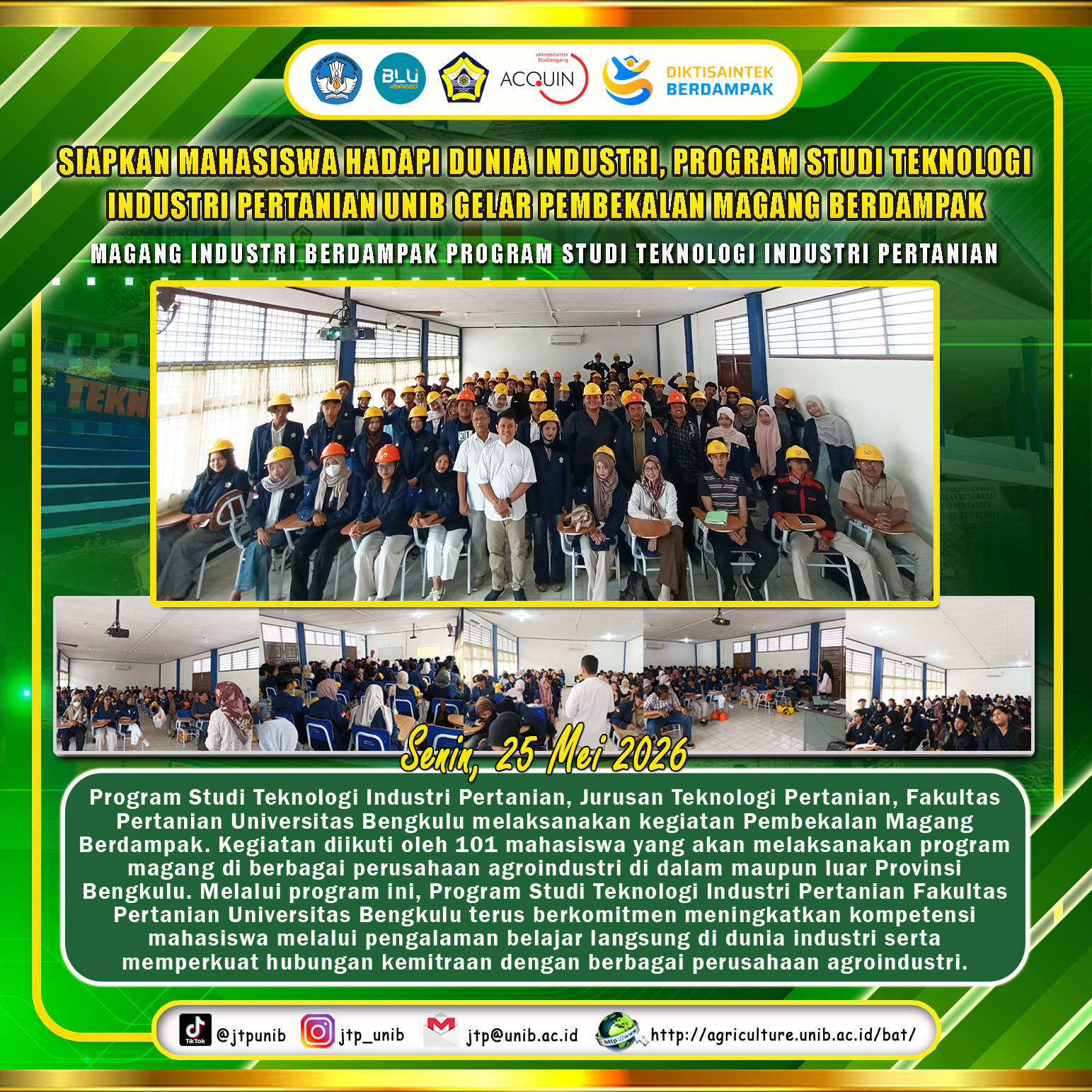 Preparing Students to Face the Industrial World, UNIB Agricultural Industrial Technology Study Program Holds Impactful Internship Debriefing