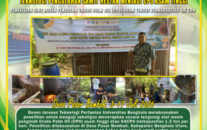 Research by Lecturers of the Department of Agricultural Technology UNIB Develop Restan Palm Oil Processing Technology into High Acid CPO