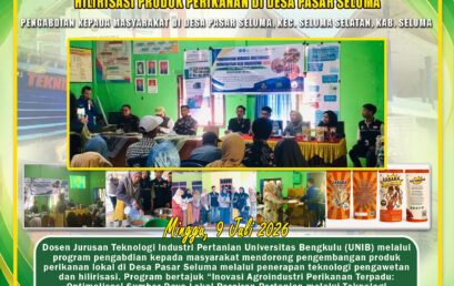 Lecturer of the Department of Agricultural Industrial Technology UNIB Encourages Downstream Fishery Products in Pasar Seluma Village