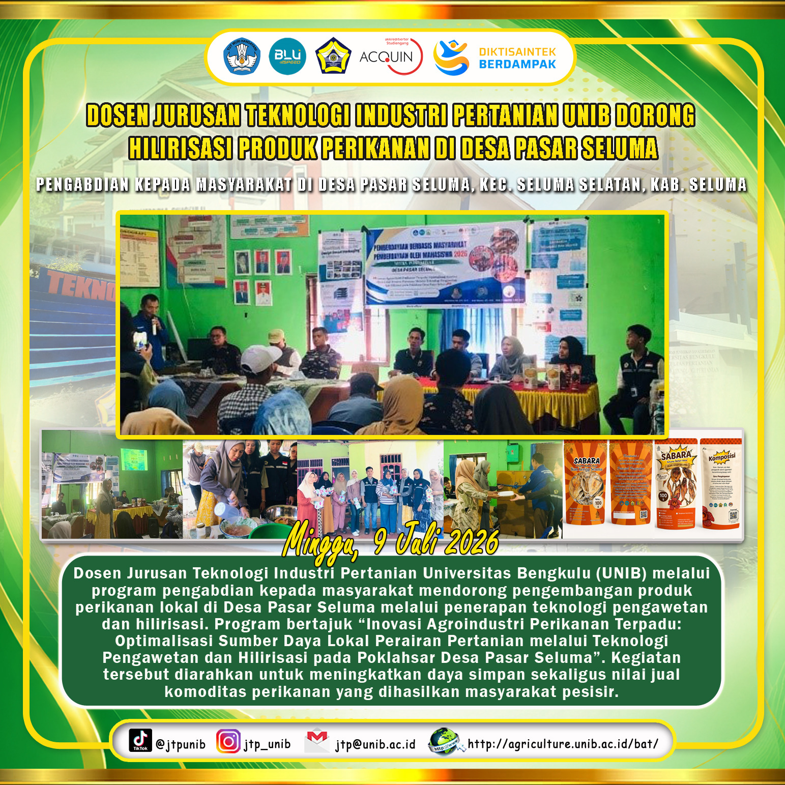 Lecturer of the Department of Agricultural Industrial Technology UNIB Encourages Downstream Fishery Products in Pasar Seluma Village
