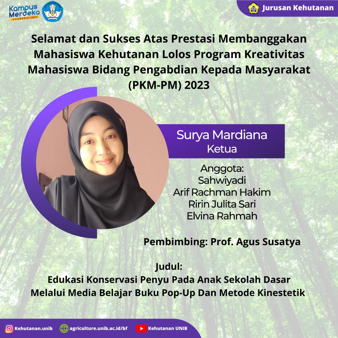 The Forestry students of FP UNIB managed to get funds for the PKM-PM 2023 program, Kemenristekdikti. The Forestry students of FP UNIB managed to get funds for the PKM-PM 2023 program, Kemenristekdikti.