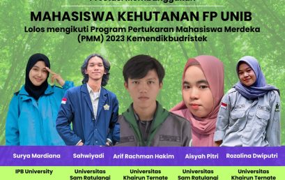 Five forestry students of FP UNIB will participate in the PMM 2023 program, Kemendikbudristek.