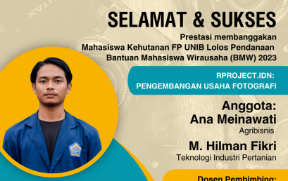 Forestry Students of FP UNIB have won the 2023 Bantuan Mahasiswa Wirausaha (BMW).