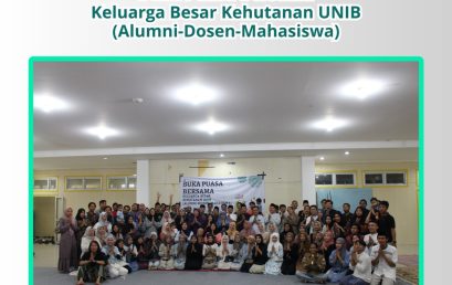 𝗕𝘂𝗸𝗮 𝗣𝘂𝗮𝘀𝗮 𝗕𝗲𝗿𝘀𝗮𝗺𝗮: The Big Family of Forestry UNIB